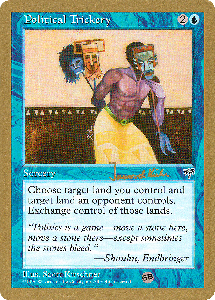 Political Trickery (WCD-JK81SB) - World Championship Decks 1997