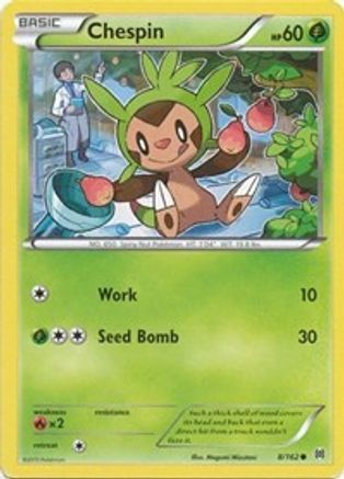 Chespin 008/162 - XY BREAKthrough Reverse Holofoil