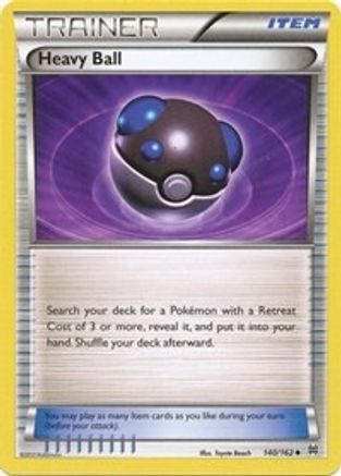 Heavy Ball 140/162 - XY BREAKthrough Reverse Holofoil