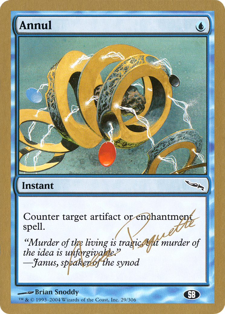 Annul (WCD-) - World Championship Decks 2004