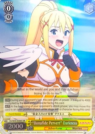 "Bonafide Pervert" Darkness (SR) (KS/W49-E006S SR) - KonoSuba