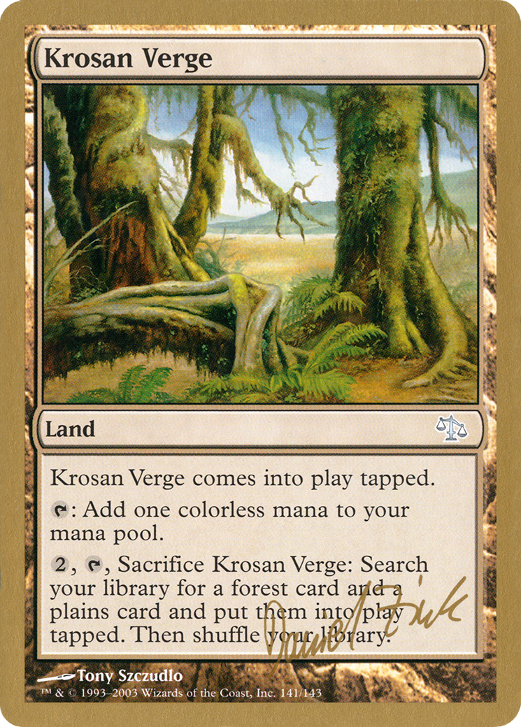Krosan Verge (WCD-DZ141) - World Championship Decks 2003