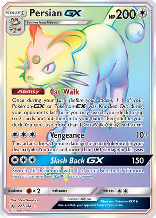 Persian GX (Secret) 227/214 - SM Unbroken Bonds Holofoil