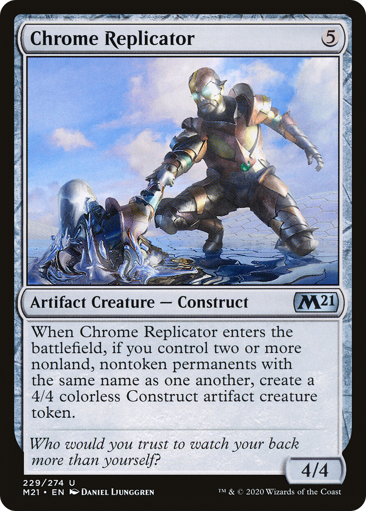 Chrome Replicator (M21-229) - Core Set 2021
