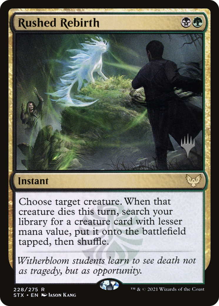 Rushed Rebirth (PPSTX-228P) - Strixhaven: School of Mages Promos