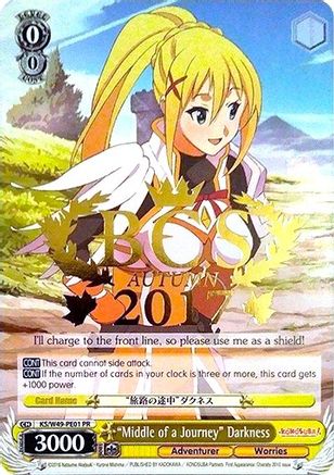 "Middle of a Journey" Darkness (KS/W49-PE01 PR) - Bushiroad Event Cards