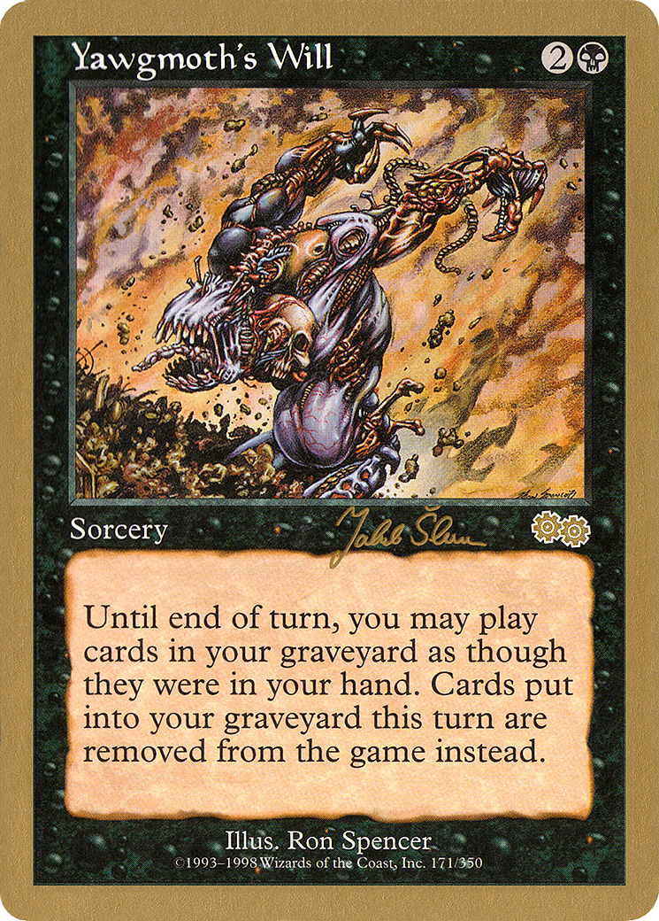 Yawgmoth's Will (WCD-JS171) - World Championship Decks 1999