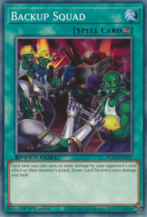Backup Squad (SGX3-ENG13) - Speed Duel GX: Duelists of Shadows 1st Edition