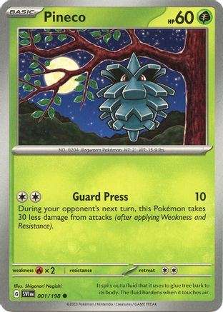 Pineco 001/198 - SV01 Scarlet & Violet Base Set