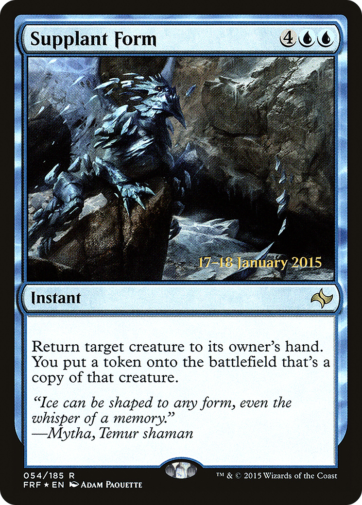Supplant Form (PRE-54S) - Fate Reforged Promos Foil