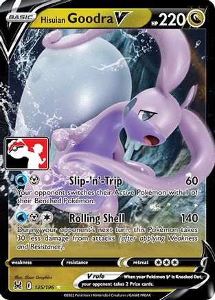 Hisuian Goodra V 135/196 - Prize Pack Series Cards Holofoil