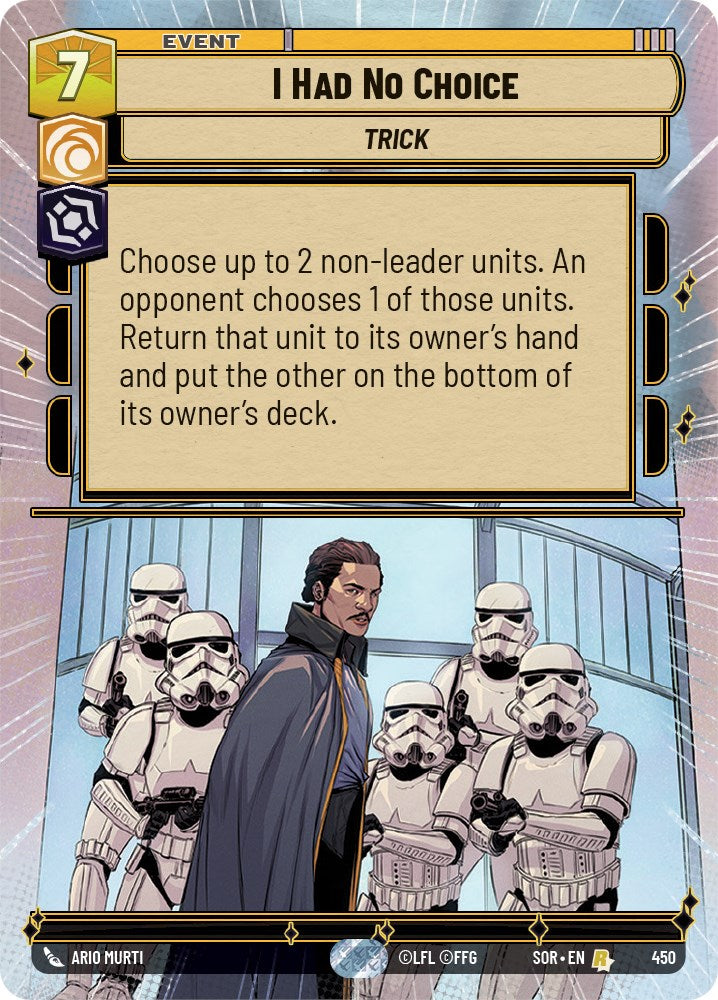 I Had No Choice (Hyperspace) (450) - Spark of Rebellion