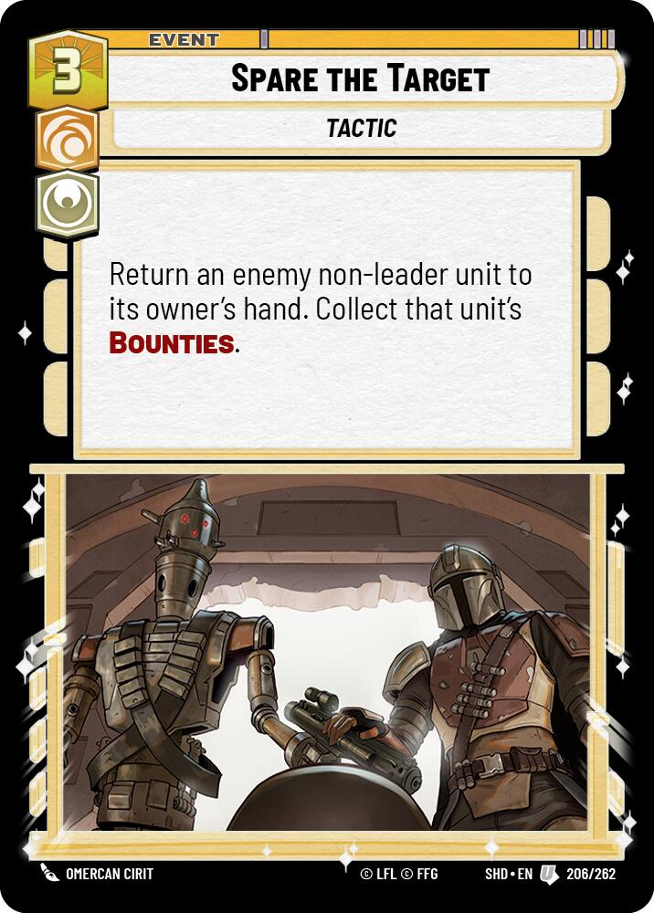 Spare the Target (206/262) - Shadows of the Galaxy