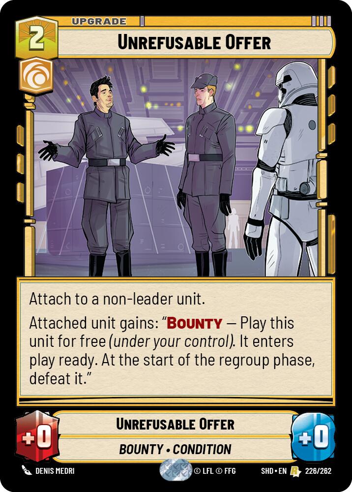 Unrefusable Offer (226/262) - Shadows of the Galaxy Foil
