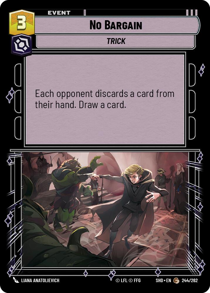 No Bargain (244/262) - Shadows of the Galaxy Foil
