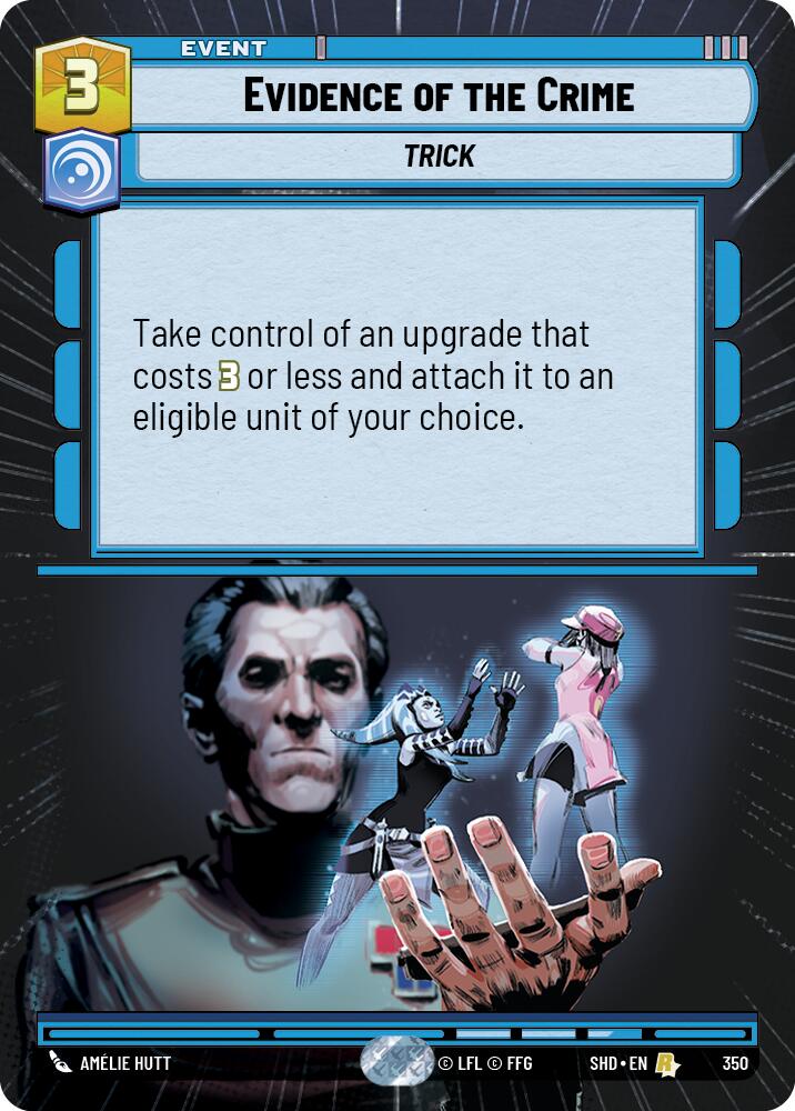 Evidence of the Crime (Hyperspace) (350) - Shadows of the Galaxy Foil