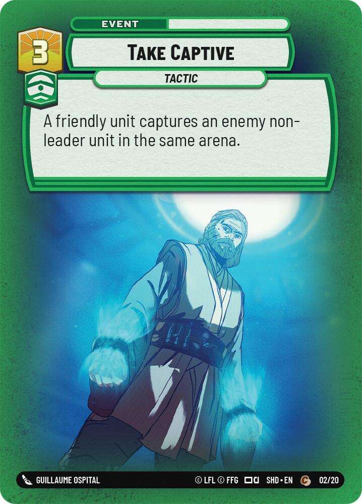 Take Captive (02/20) - Shadows of the Galaxy Weekly Play Promos