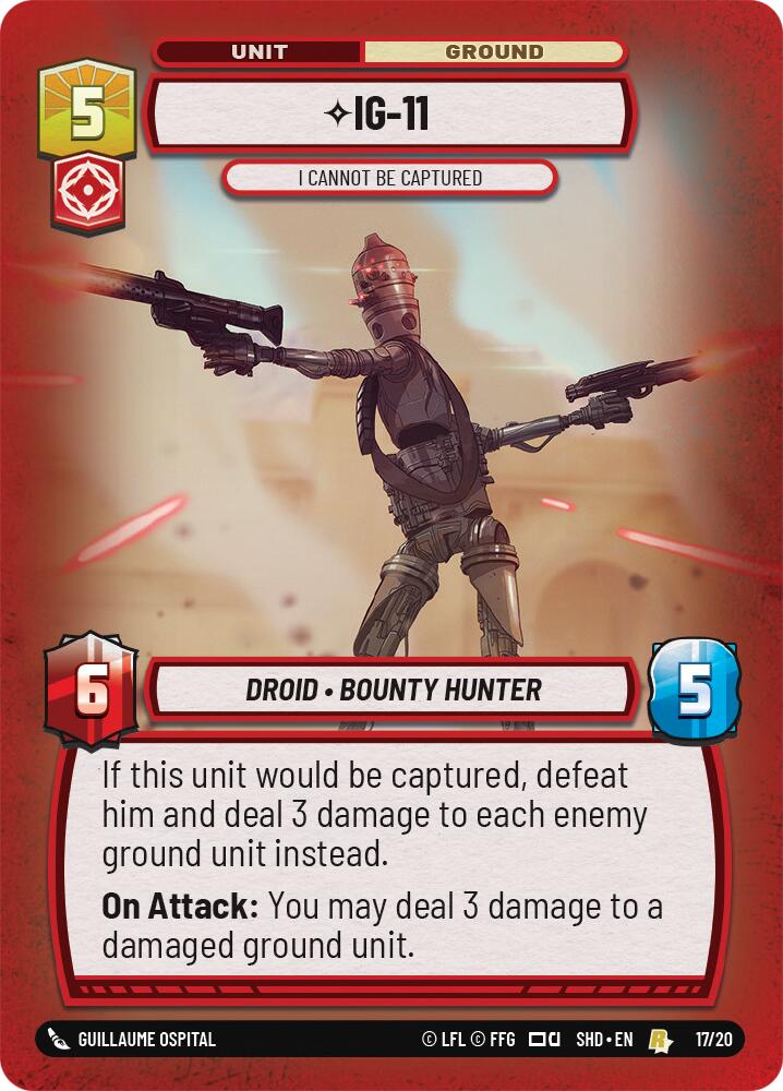 IG-11 - I Cannot Be Captured (17/20) - Shadows of the Galaxy Weekly Play Promos