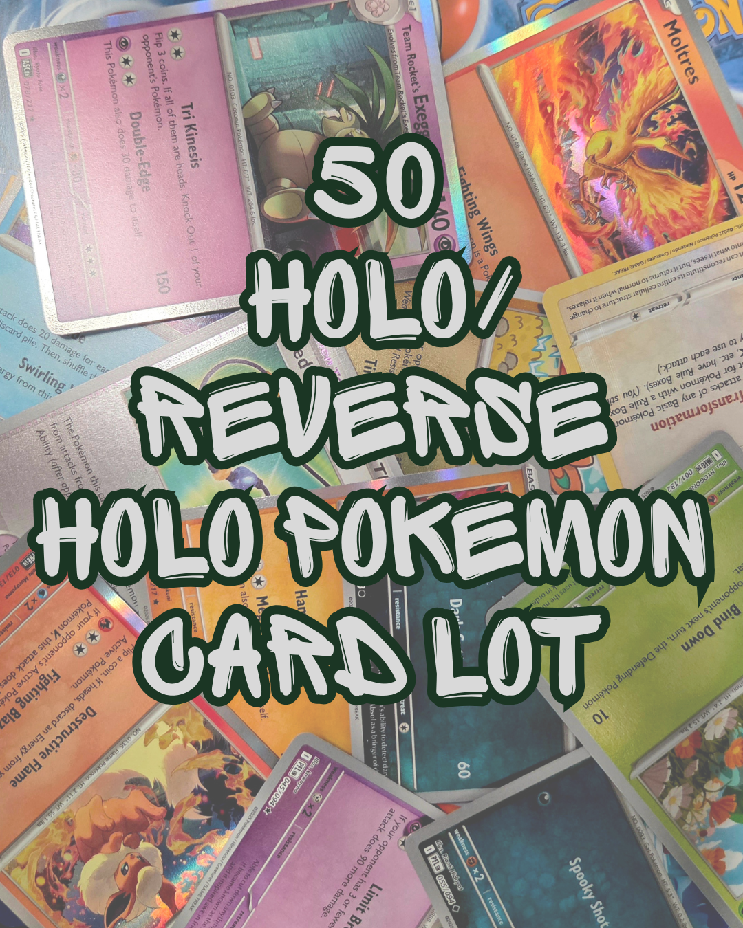 50 Holo & Reverse Holo Pokemon Card Lot 50 Holo & Reverse Holo Pokemon Card Lot
