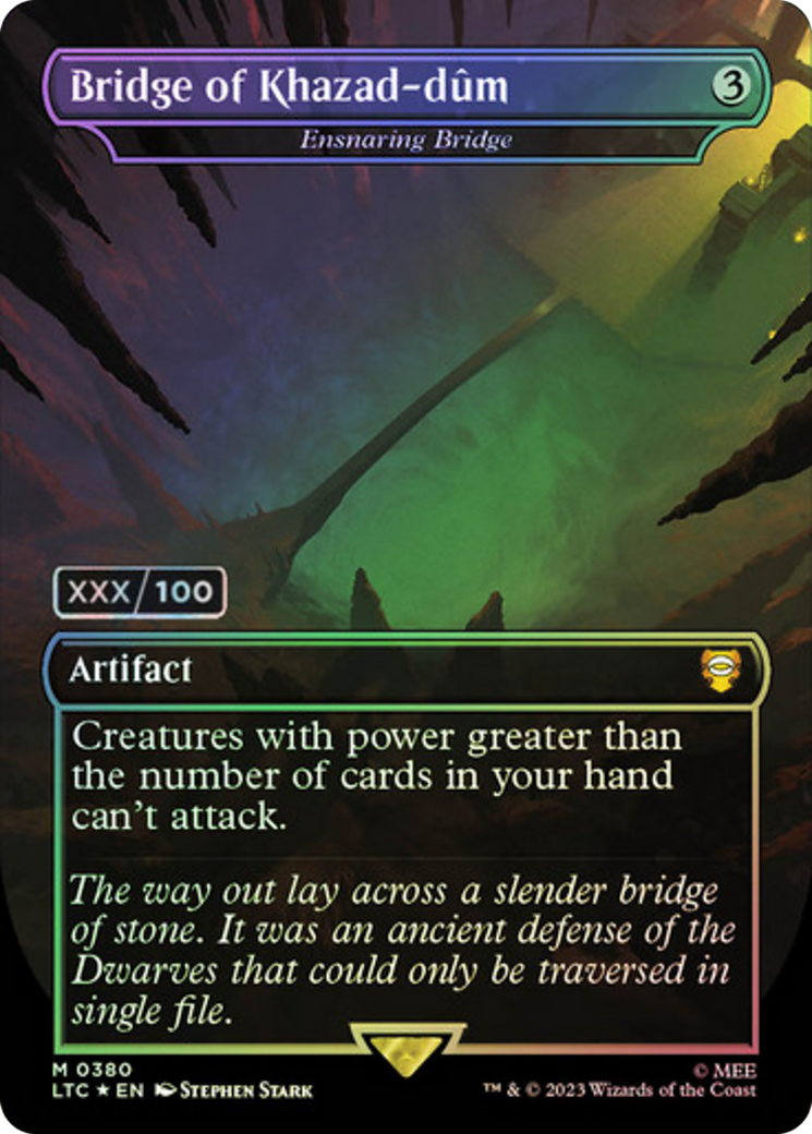 Ensnaring Bridge (LTC-380) - Tales of Middle-earth Commander / Bridge of Khazad-dûm (Borderless) Foil