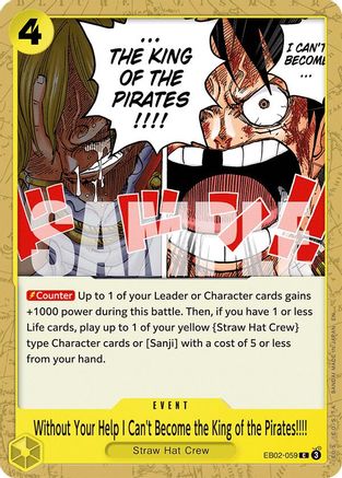Without Your Help I Can't Become the King of the Pirates!!!! (EB02-059) - Extra Booster: Anime 25th Collection