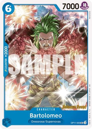 Bartolomeo (OP11-055) - A Fist of Divine Speed Release Event Cards