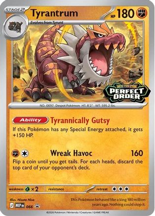 Tyrantrum 066/null - ME Mega Evolution Promo Holofoil