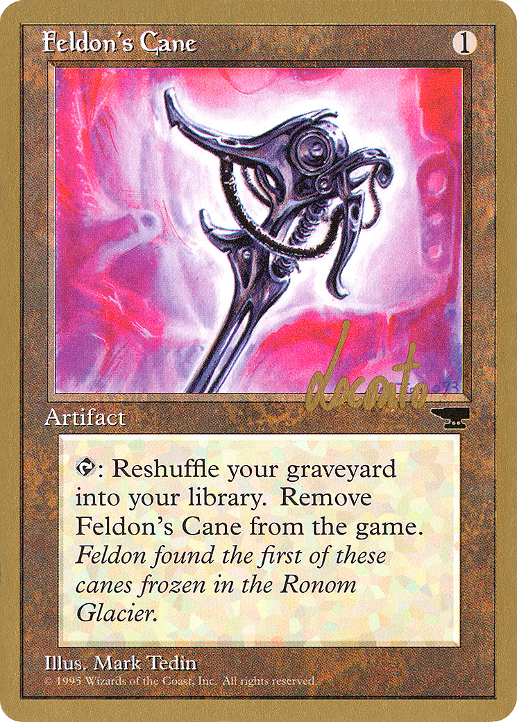 Feldon's Cane (WCD-) - Pro Tour Collector Set