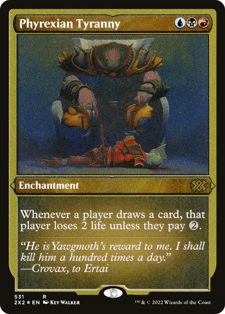 Phyrexian Tyranny (2X2-531) - Double Masters 2022 Foil