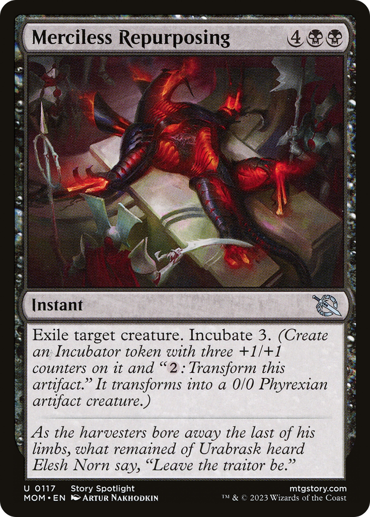 Merciless Repurposing (MOM-117) - March of the Machine