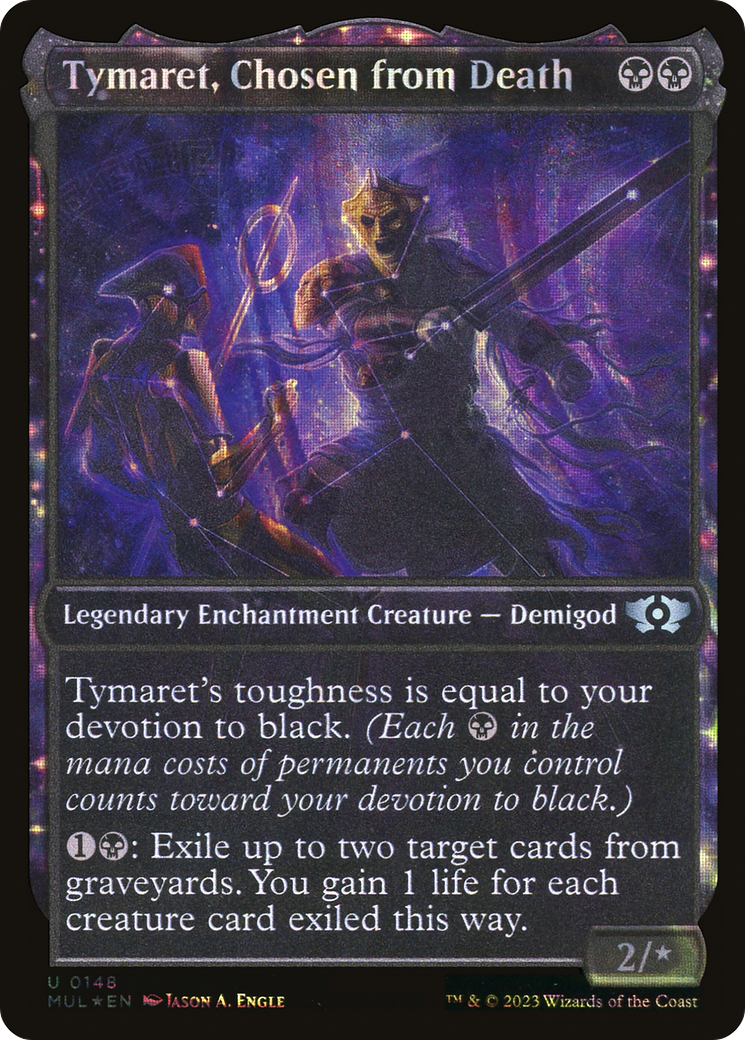Tymaret, Chosen from Death (MUL-148) - Multiverse Legends: (Showcase, enchantment) Foil