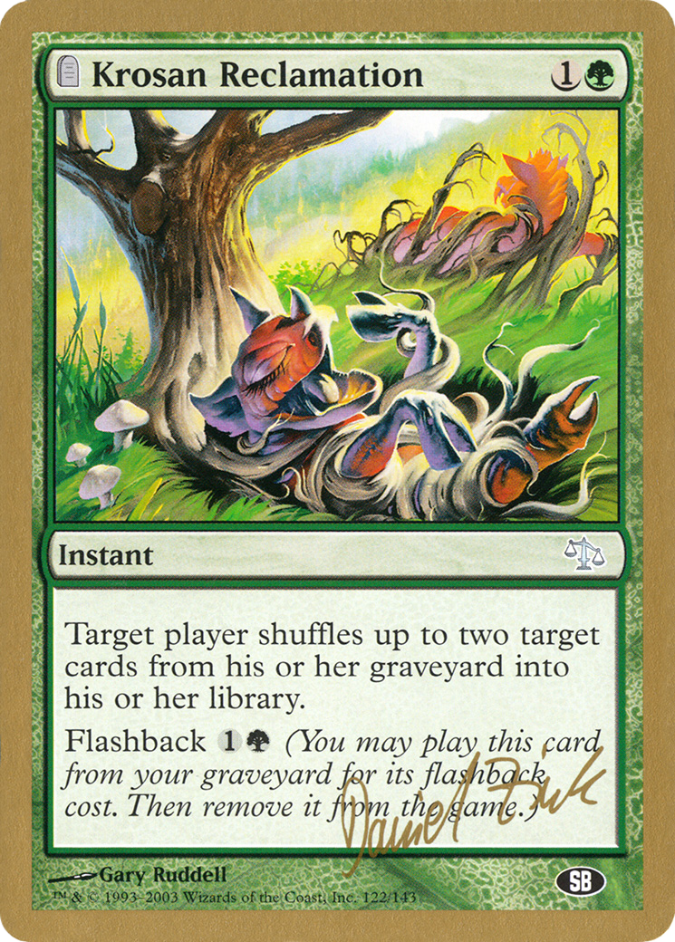 Krosan Reclamation (WCD-DZ122SB) - World Championship Decks 2003: (tombstone)