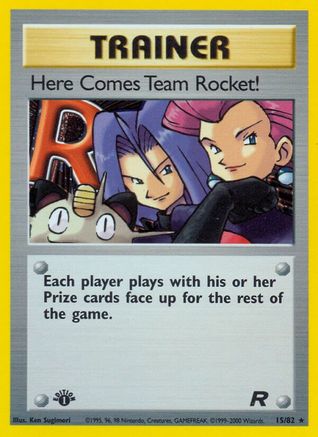 Here Comes Team Rocket! 015/82 - Team Rocket