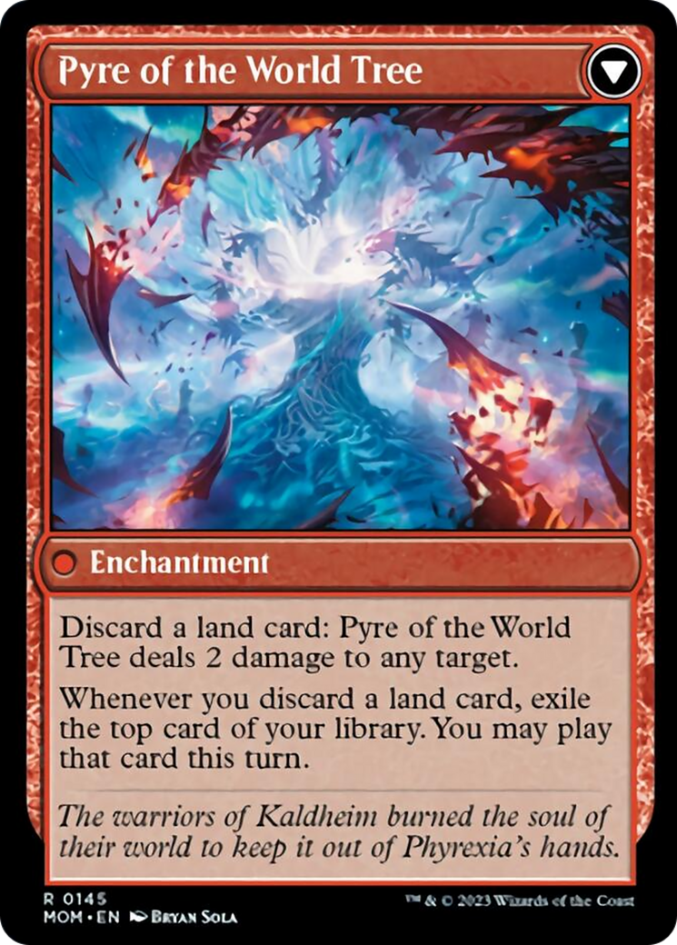 Invasion of Kaldheim // Pyre of the World Tree (MOM-145) - March of the Machine Foil