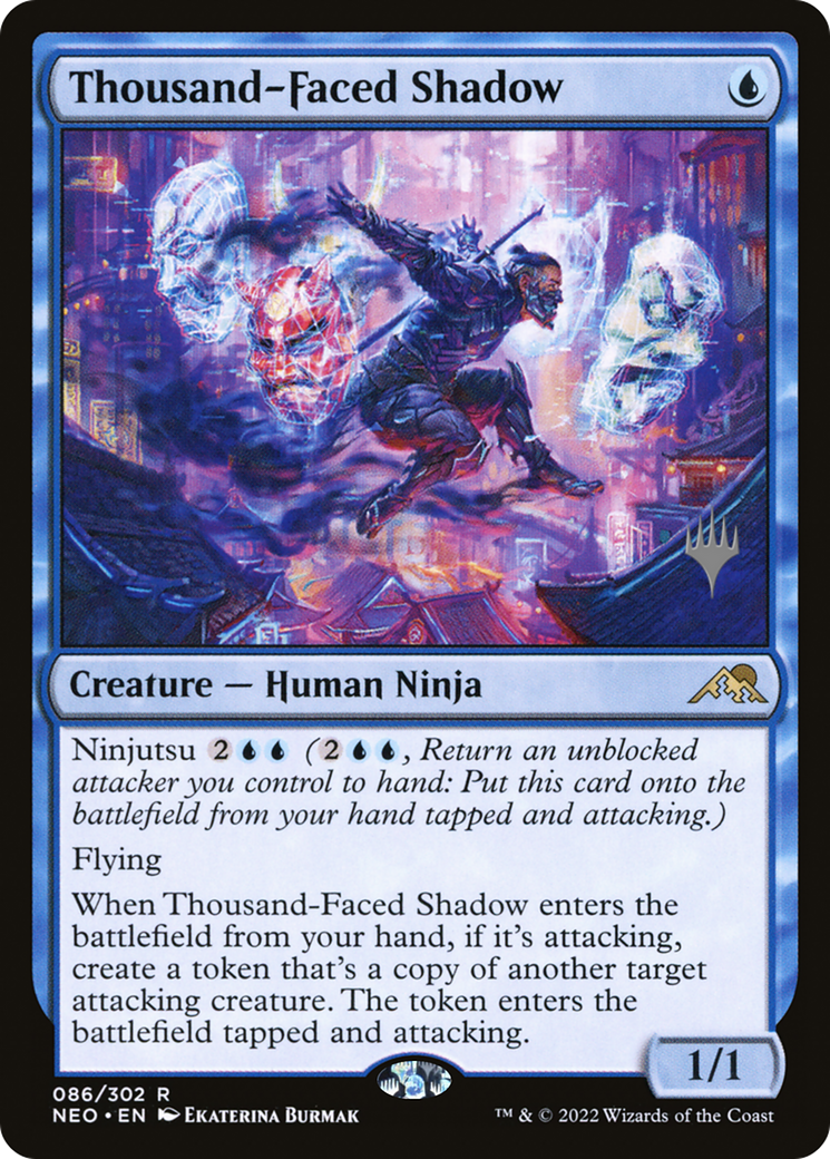 Thousand-Faced Shadow (PPNEO-86P) - Kamigawa: Neon Dynasty Promos