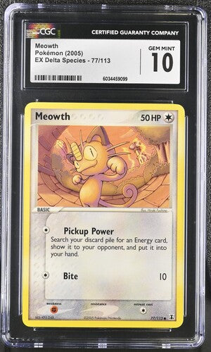 Meowth EX Delta Species 77/113 CGC 10