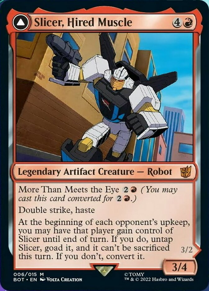 Slicer, Hired Muscle // Slicer, High-Speed Antagonist (BOT-006) - Transformers: (convertdfc) Foil