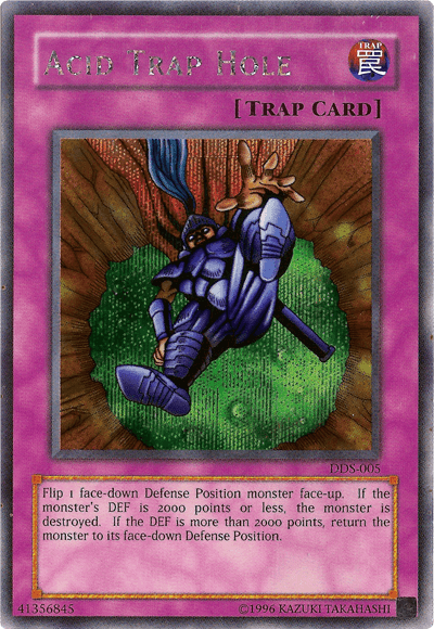 Acid Trap Hole (Dark Duel Stories) (DDS-005)