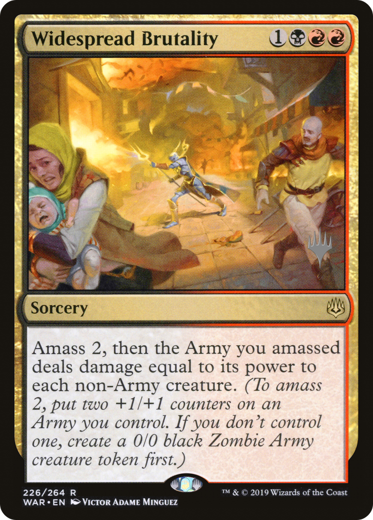 Widespread Brutality (PPELD-226P) - War of the Spark Promos Foil