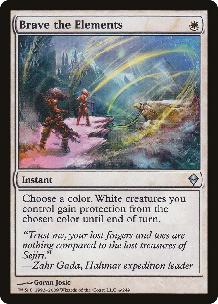 Brave the Elements (ZEN-004) - Zendikar