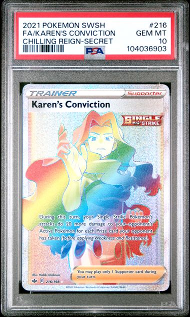 Karen's Conviction Chilling Reign 216/198 PSA 10