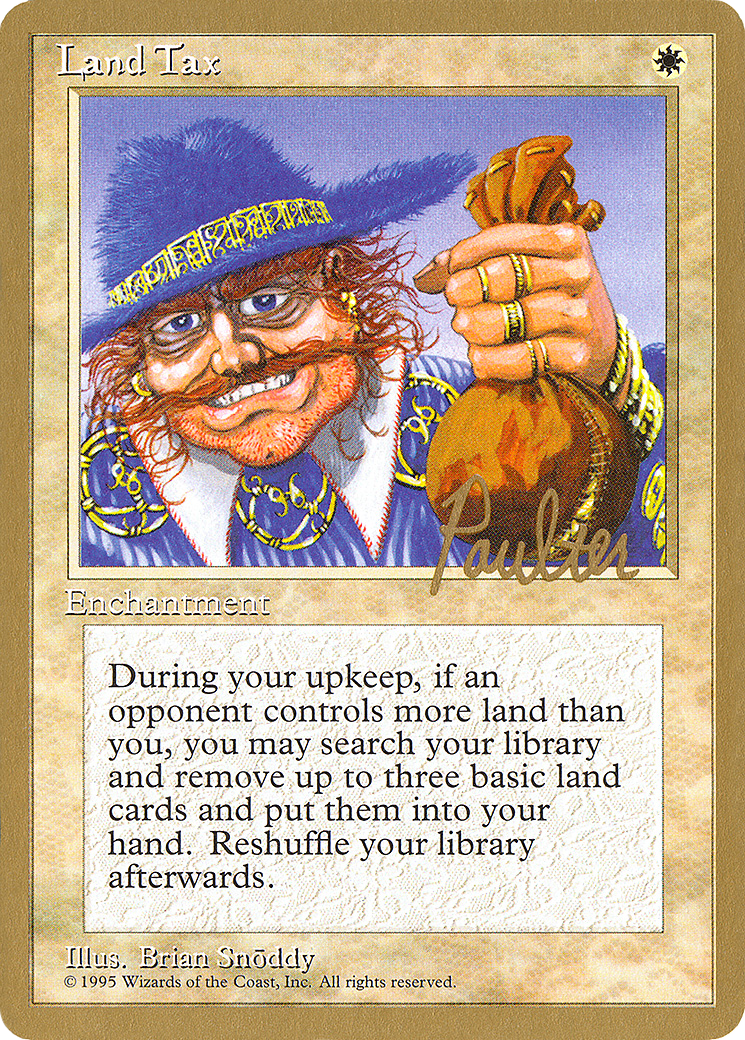 Land Tax (WCD-) - Pro Tour Collector Set