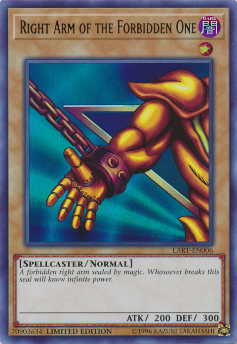 Right Arm of the Forbidden One (LART-EN006) - The Lost Art Promotion Limited