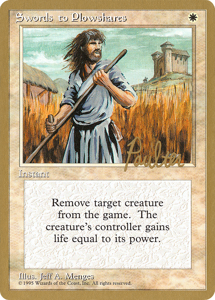 Swords to Plowshares (WCD-PP52) - Pro Tour Collector Set