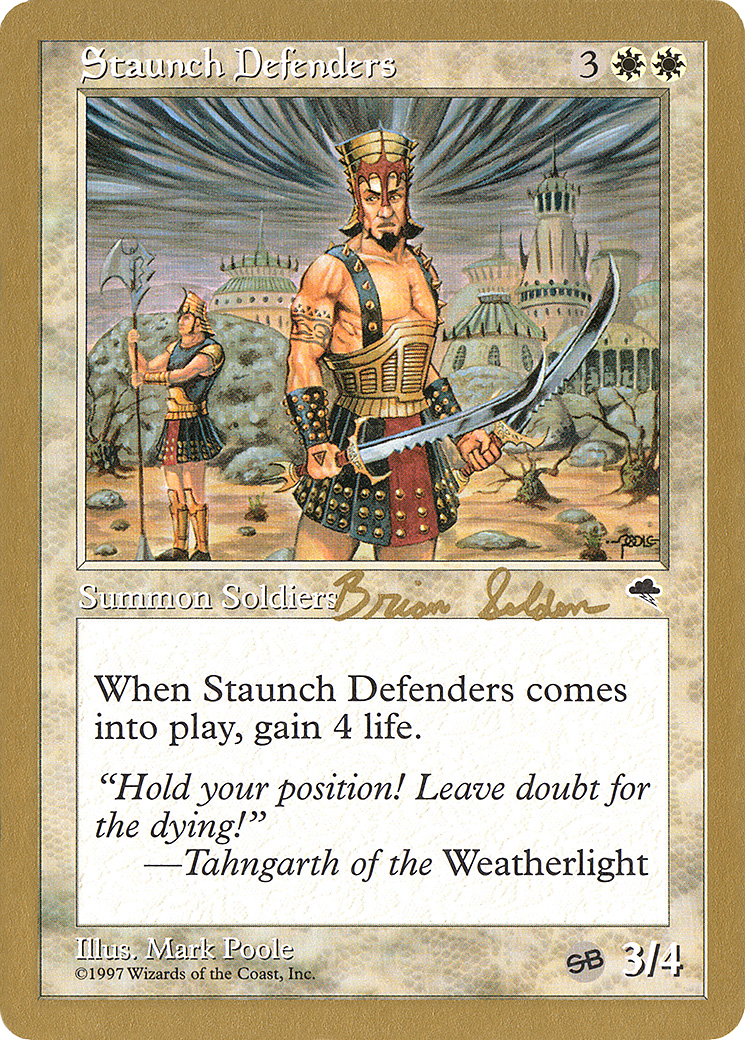 Staunch Defenders (WCD-BS49SB) - World Championship Decks 1998