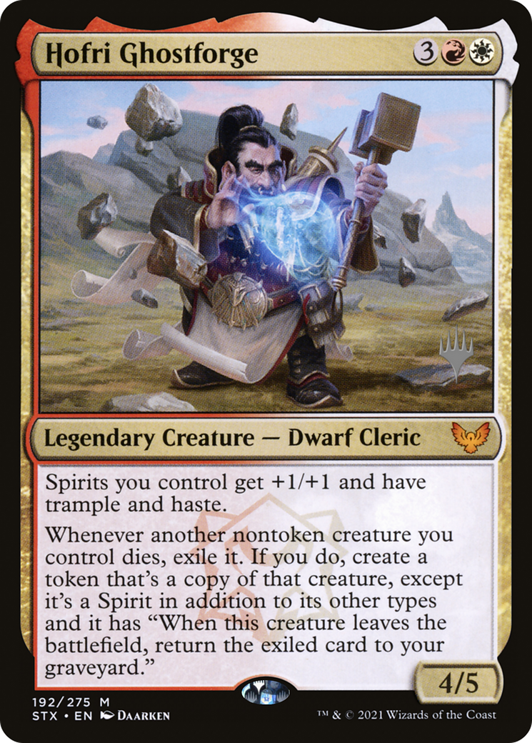 Hofri Ghostforge (PPSTX-192P) - Strixhaven: School of Mages Promos