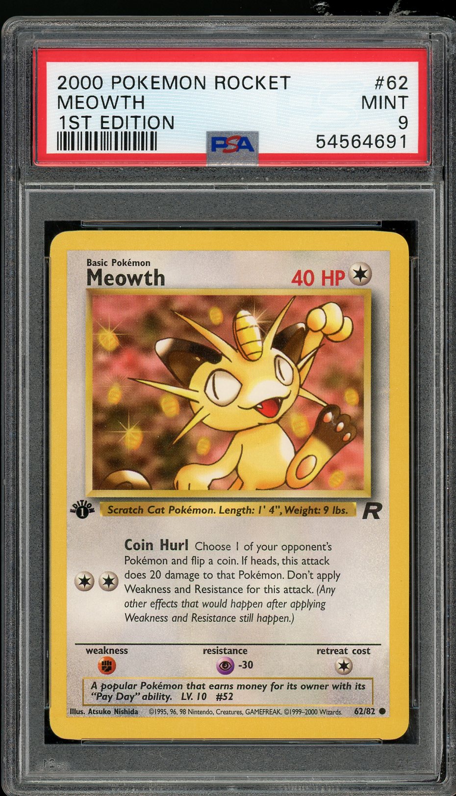 Meowth 1st Edition Team Rocket 62/82 PSA 9