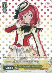"That's Our Miracle" Maki Nishikino (LL/EN-W01-016 R) - Love Live! DX