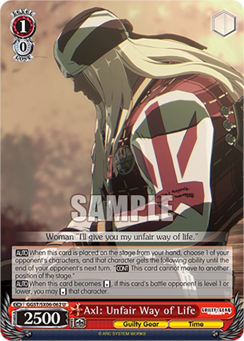 Axl: Unfair Way of Life (GGST/SX06-062 U) - Guilty Gear -Strive-