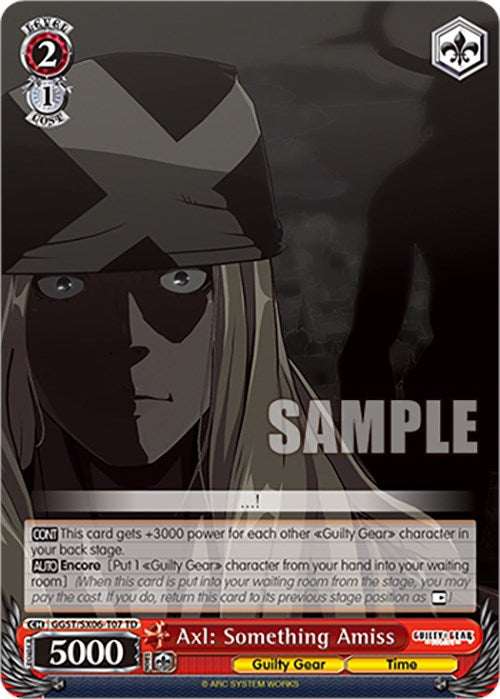 Axl: Something Amiss (GGST/SX06-T07 TD) - Guilty Gear -Strive-